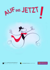 Filmplakat Kurzfilmtag 2025: Auf ins Jetzt!