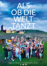 Filmplakat Als ob die Welt tanzt