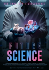 Filmplakat Future Science - Das Ende der Tierversuche
